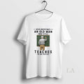 Original Never Underestimate An Old Man Who Still - Adult & Kids T-Shirts, Sweatshirts & Hoodies apparel design preview 1