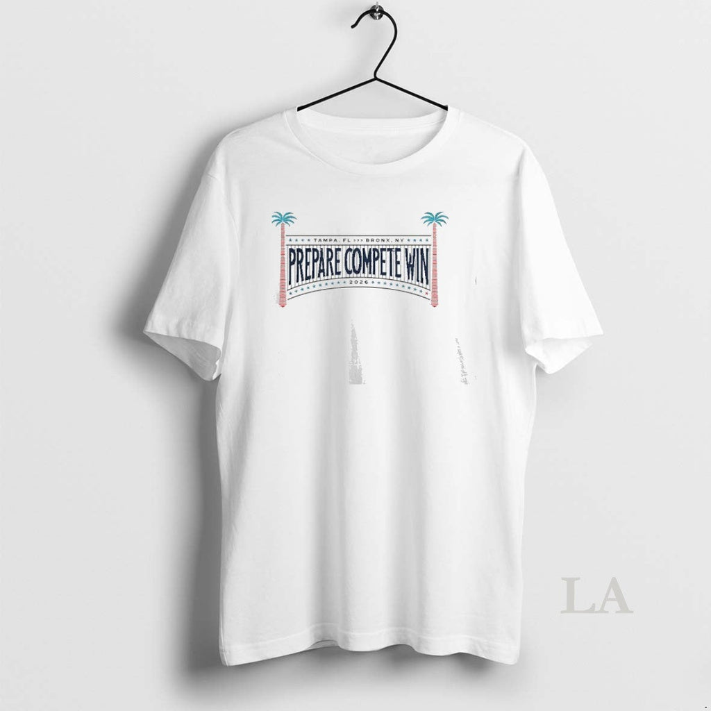 Original New York Yankees Prepare Compete Win 2026 - Adult & Kids T-Shirts, Sweatshirts & Hoodies apparel design preview 1