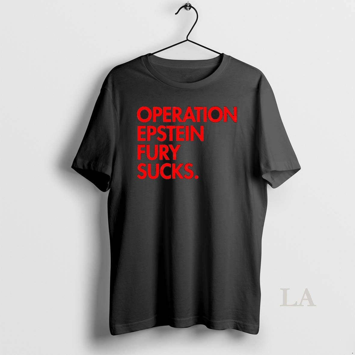 Original Operation Epstein Fury Sucks - Adult & Kids T-Shirts, Sweatshirts & Hoodies apparel design preview 1