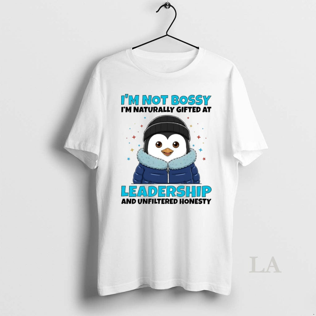 Original Penguin Im Not Bossy Naturally Gifted - Adult & Kids T-Shirts, Sweatshirts & Hoodies apparel design preview 1