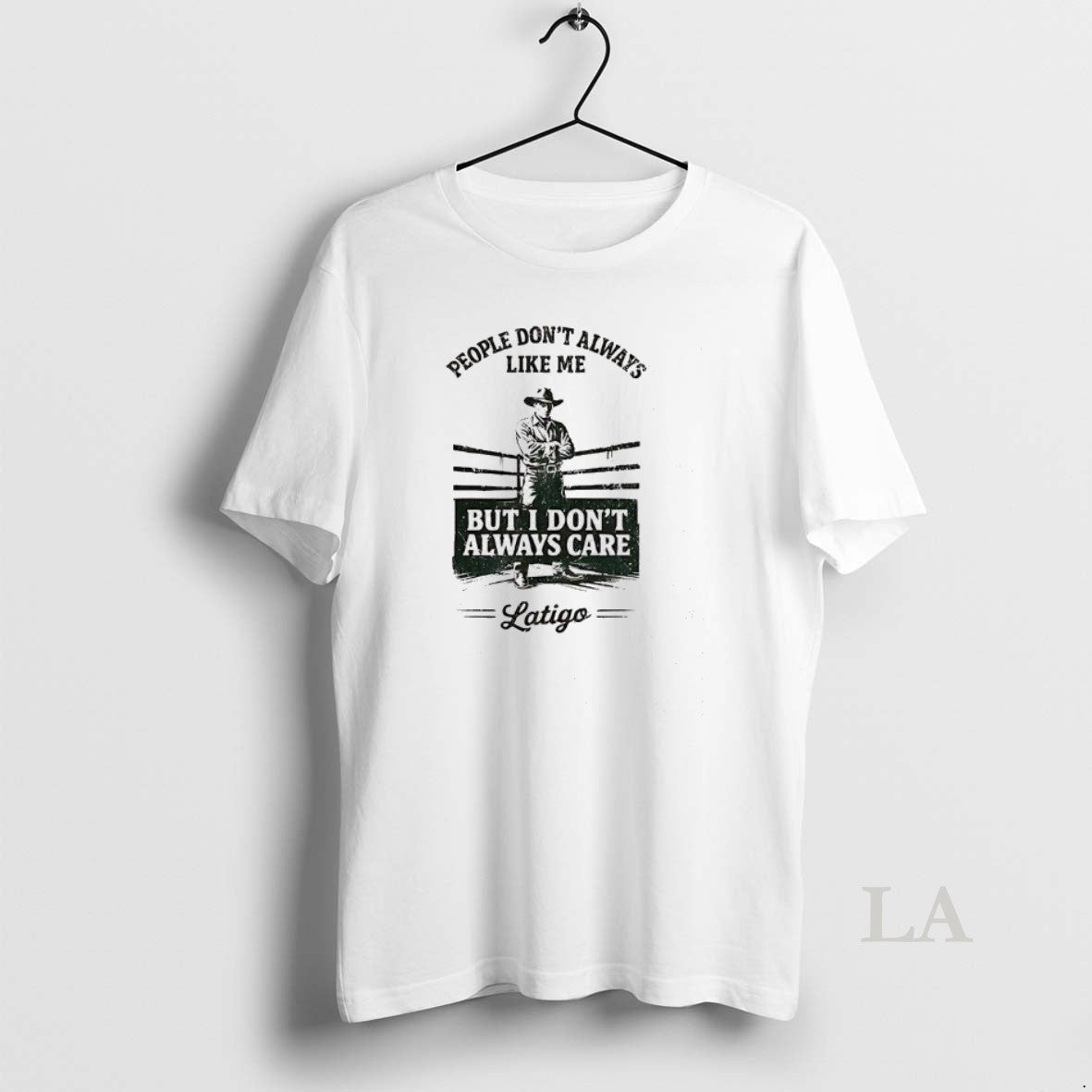 Original People Dont Always Like Me But I Care Cowboy - Adult & Kids T-Shirts, Sweatshirts & Hoodies apparel design preview 1
