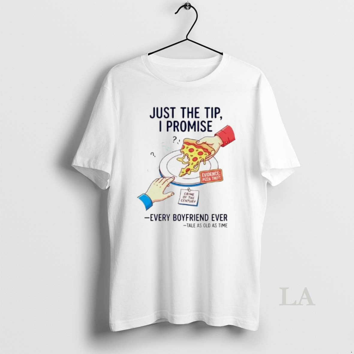 Original Pizza Theft Just The Tip I Promise Every - Adult & Kids T-Shirts, Sweatshirts & Hoodies apparel design preview 1
