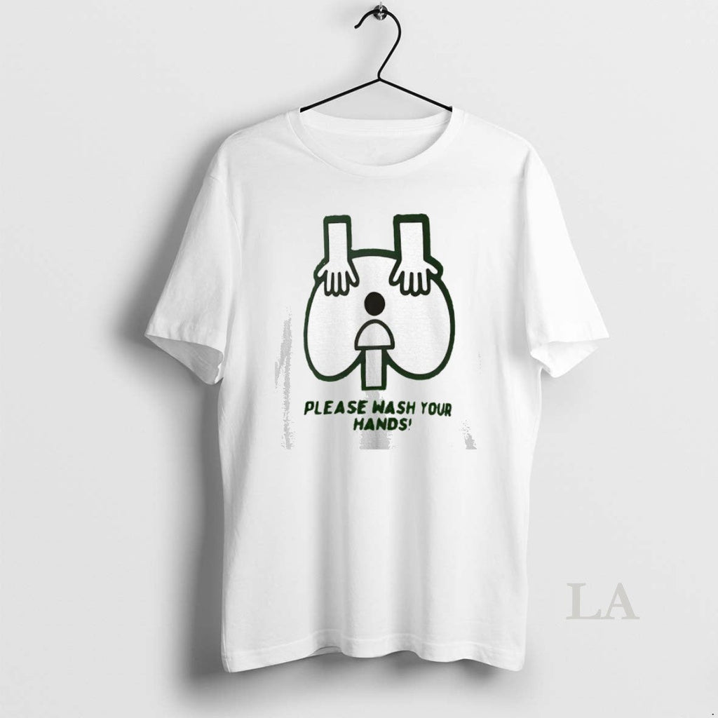 Original Please Wash Your Hands - Adult & Kids T-Shirts, Sweatshirts & Hoodies apparel design preview 1
