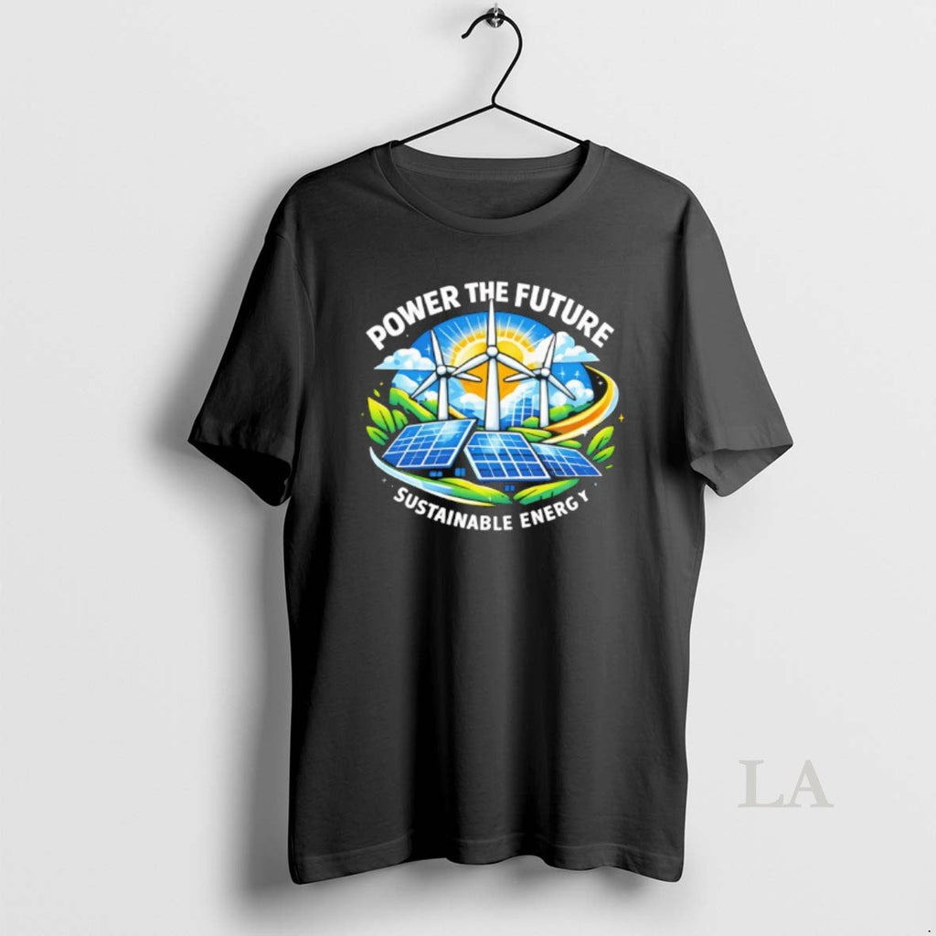 Original Power Future Sustainable Energy - Adult & Kids T-Shirts, Sweatshirts & Hoodies apparel design preview 1