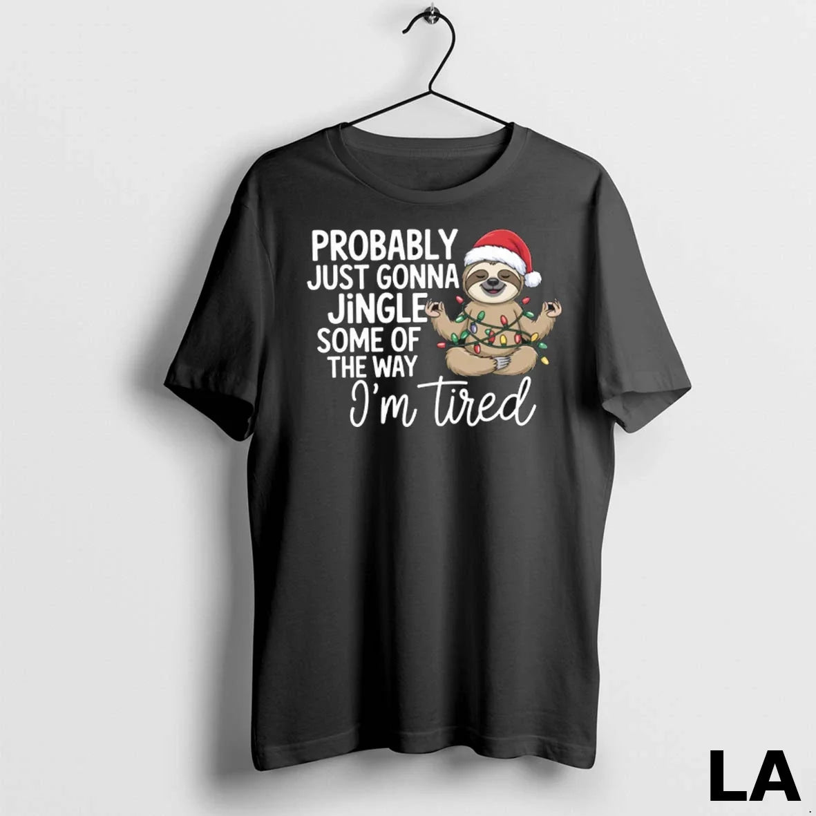 Original Probably Just Gonna Jingle Some Of The Way - Adult & Kids T-Shirts, Sweatshirts & Hoodies apparel design preview 1