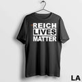 Original Reich Lives Matter - Adult & Kids T-Shirts, Sweatshirts & Hoodies apparel design preview 1