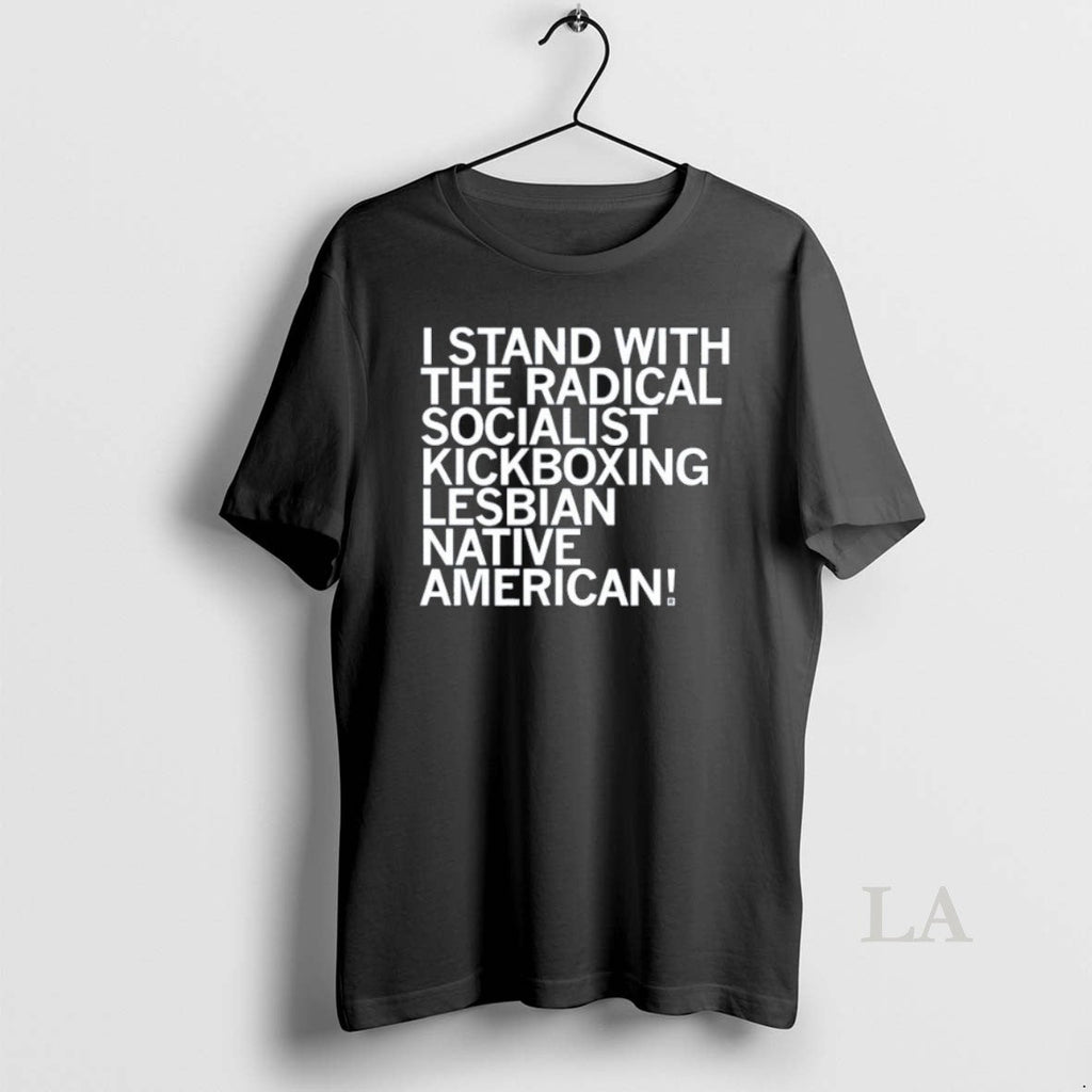 Original Sharicei Stand With The Radical Socialist - Adult & Kids T-Shirts, Sweatshirts & Hoodies apparel design preview 1