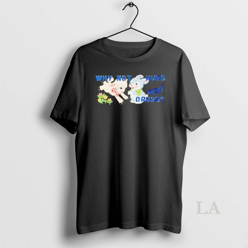 Original Sheep And Bunny Why Not Hugs Drugs - Adult & Kids T-Shirts, Sweatshirts & Hoodies apparel design preview 1