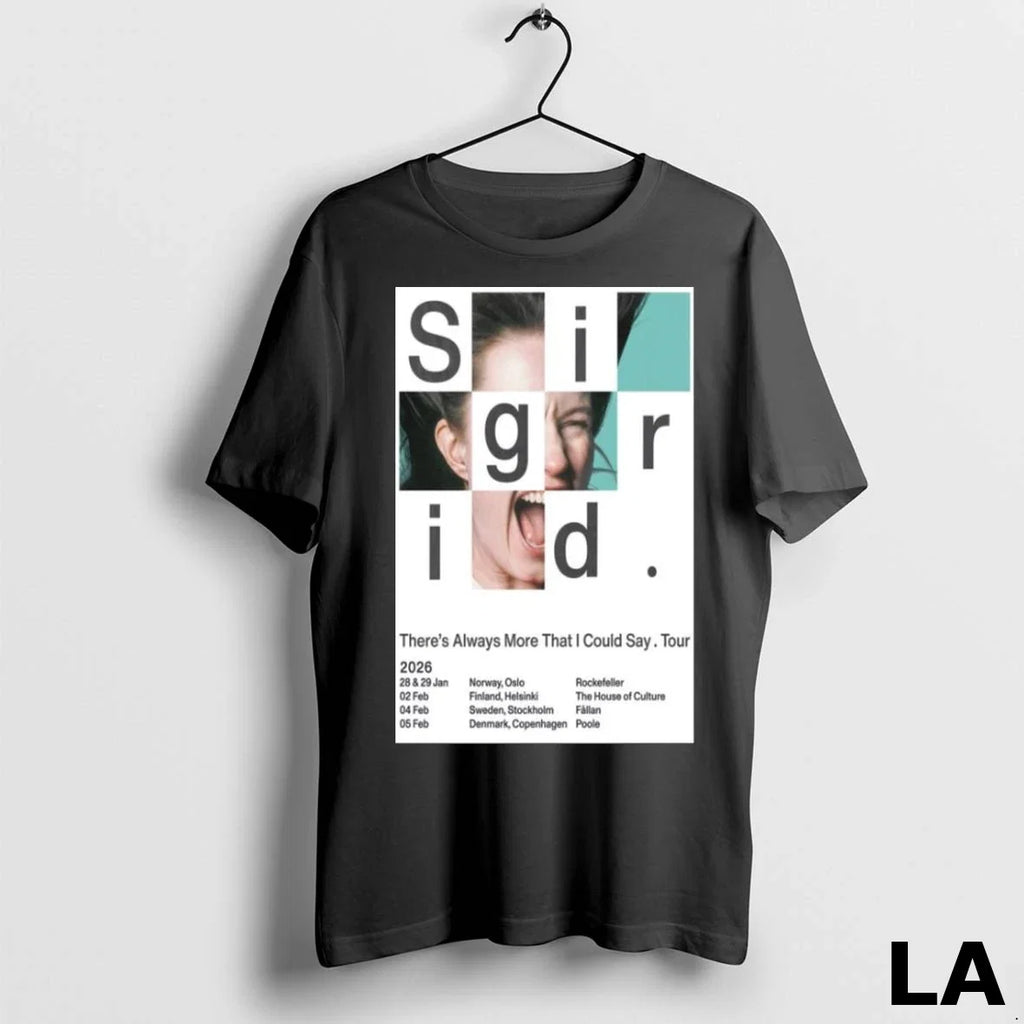 Original Sigrid Theres Always More That I Could Say - Adult & Kids T-Shirts, Sweatshirts & Hoodies apparel design preview 1