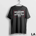 Original Someone Not In The Epstein Files 2028 - Adult & Kids T-Shirts, Sweatshirts & Hoodies apparel design preview 1