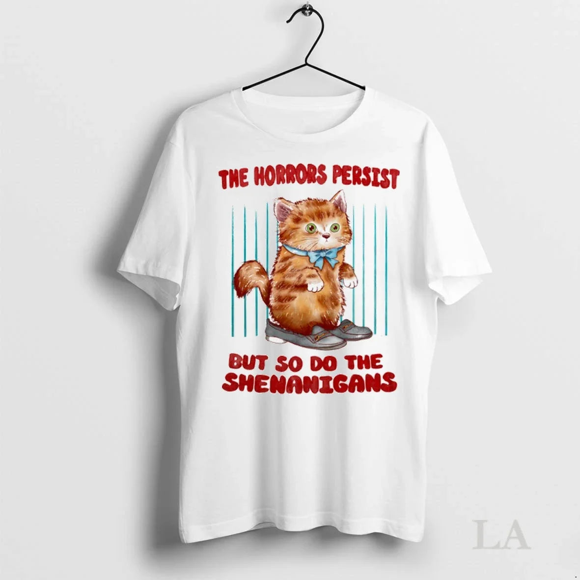 Original The Horrors Persist But So Do Shenanigans - Adult & Kids T-Shirts, Sweatshirts & Hoodies apparel design preview 1