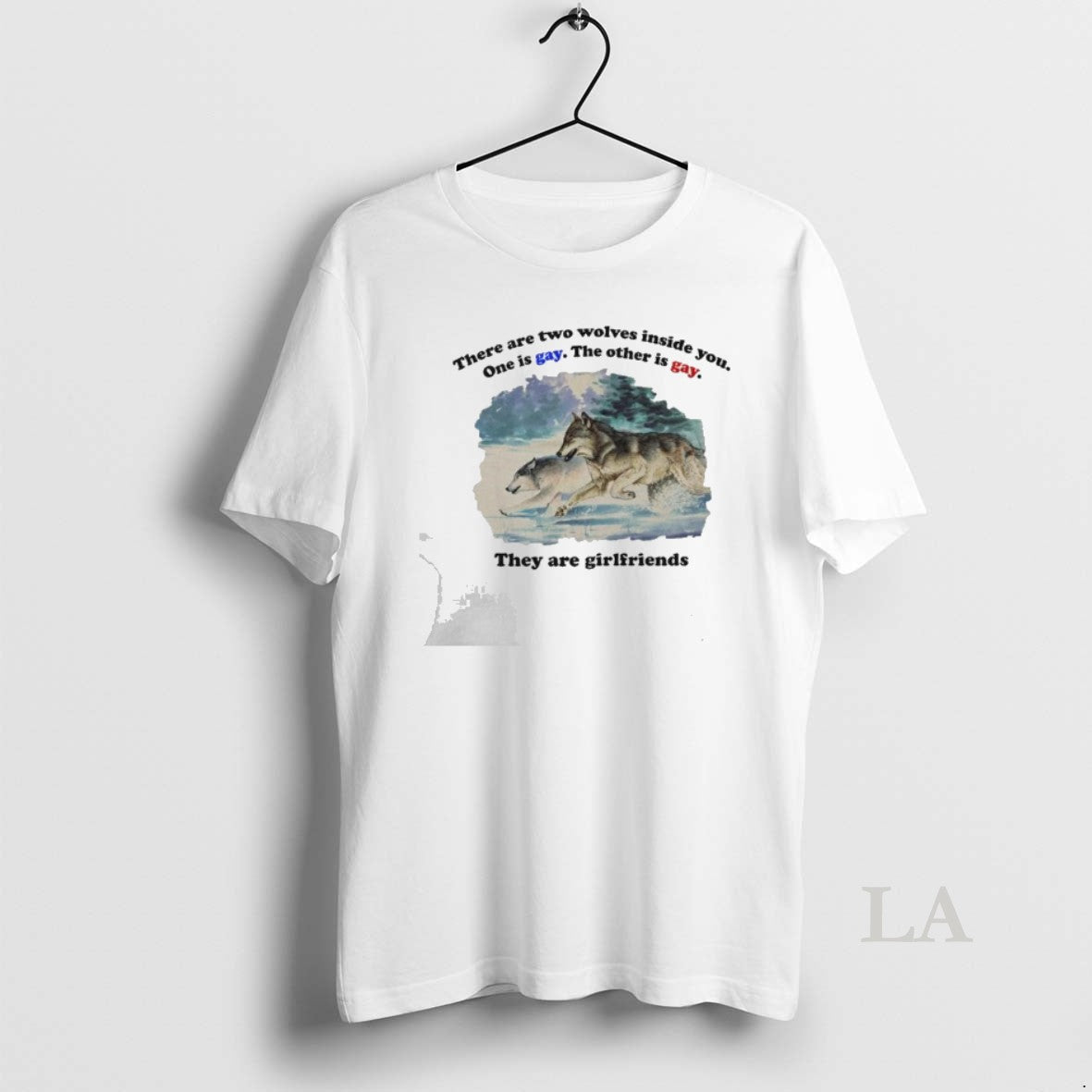 Original There Are Two Wolves Inside You One Is Gay - Adult & Kids T-Shirts, Sweatshirts & Hoodies apparel design preview 1
