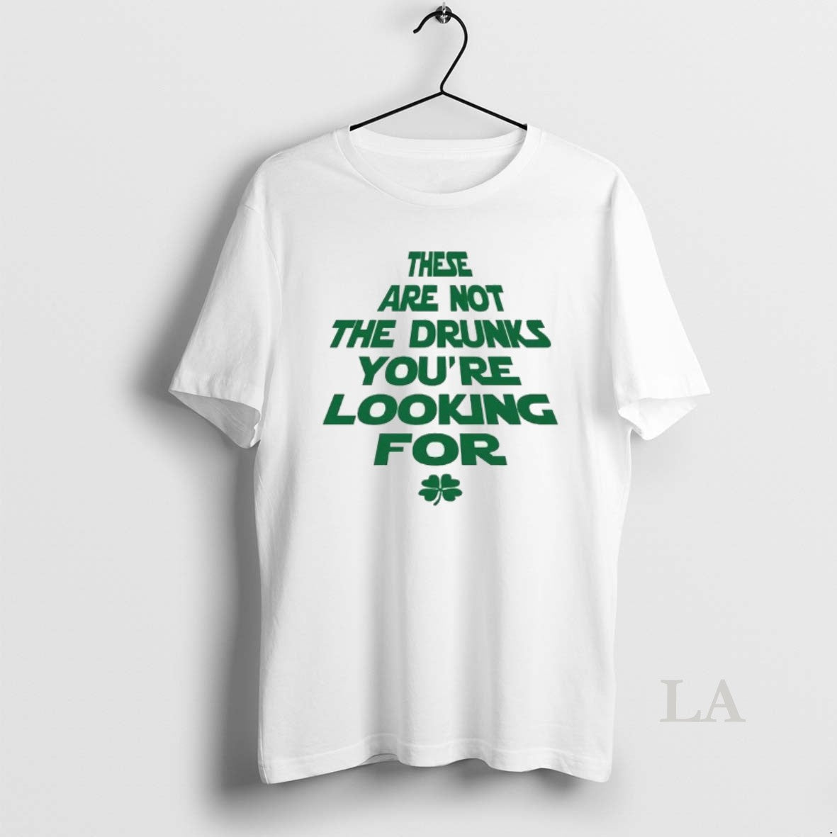 Original These Are Not The Drunks Youre Looking For - Adult & Kids T-Shirts, Sweatshirts & Hoodies apparel design preview 1