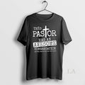 Original This Pastor Has Awesome Congregation Yes - Adult & Kids T-Shirts, Sweatshirts & Hoodies apparel design preview 1