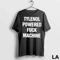 Original Tylenol Powered Fuck Machine Classic - Adult & Kids T-Shirts, Sweatshirts & Hoodies apparel design preview 1