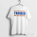 Original We Are Not Guardians Thunder Builders - Adult & Kids T-Shirts, Sweatshirts & Hoodies apparel design preview 1