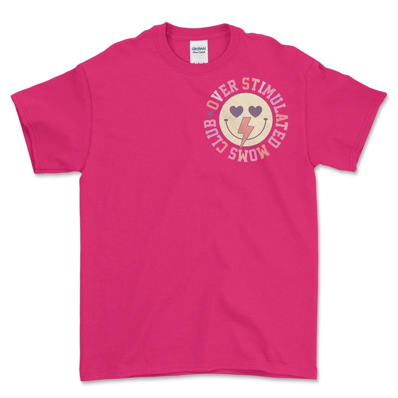 Over Stimulated Mom Club Comfort Fit Top - Adult & Kids T-Shirts, Sweatshirts & Hoodies apparel design preview 1