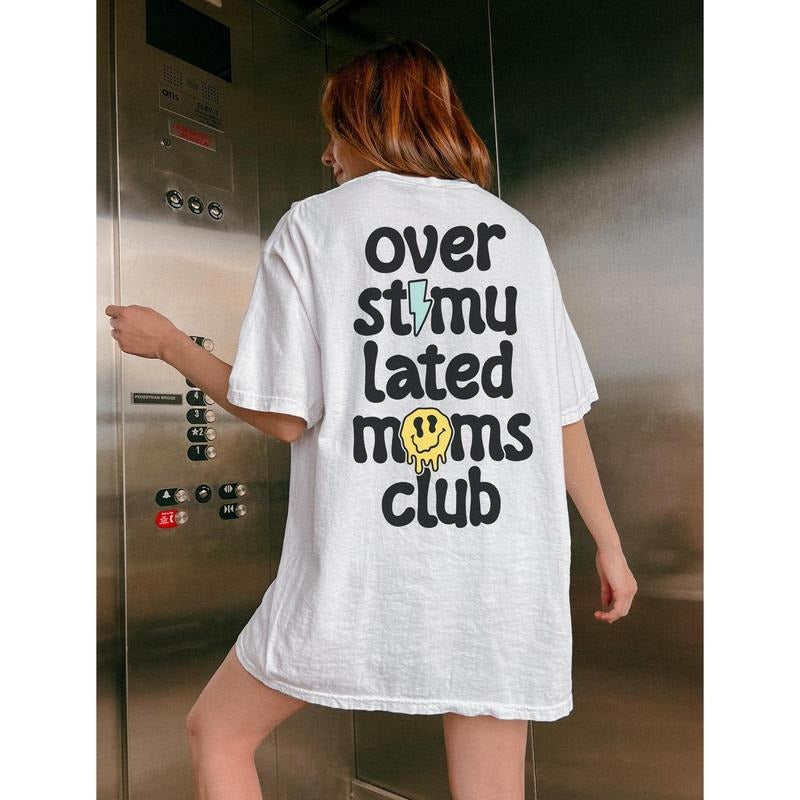 Overstimulated Moms Club Retro Edgy Mama Mom Mother - Adult & Kids T-Shirts, Sweatshirts & Hoodies apparel design preview 1