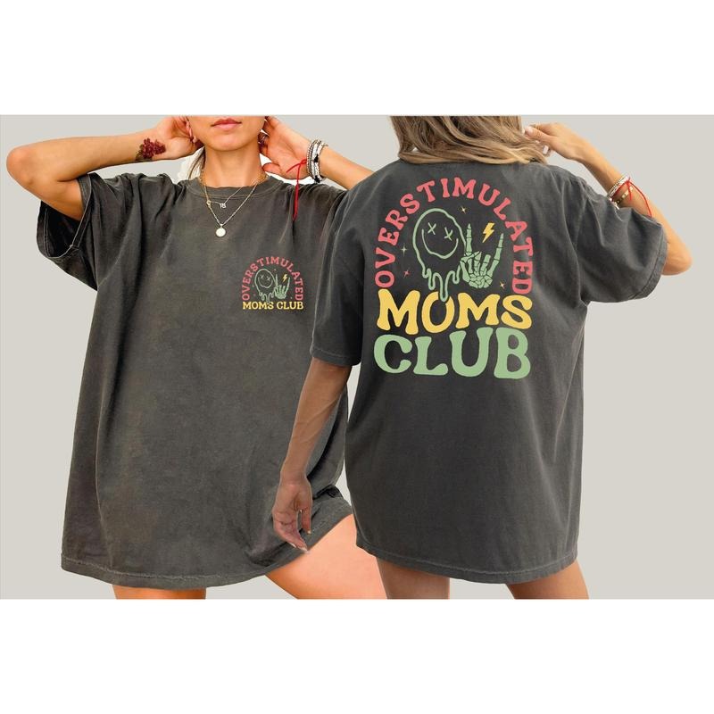 Overstimulated Moms Club Mama - Adult & Kids T-Shirts, Sweatshirts & Hoodies apparel design preview 1