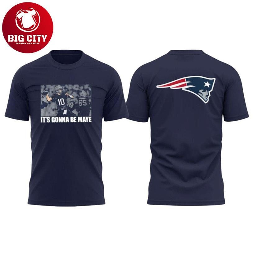 Patriots It’s Gonna Be Maye Two Sided - Adult & Kids T-Shirts, Sweatshirts & Hoodies apparel design preview 1