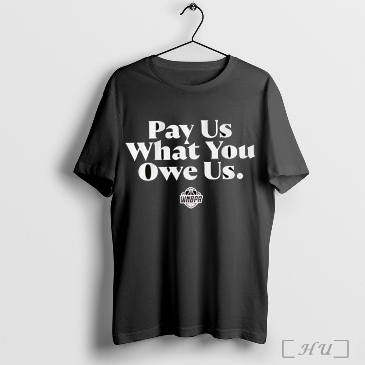 Pay Us What You Owe Wnbpa - Adult & Kids T-Shirts, Sweatshirts & Hoodies apparel design preview 1