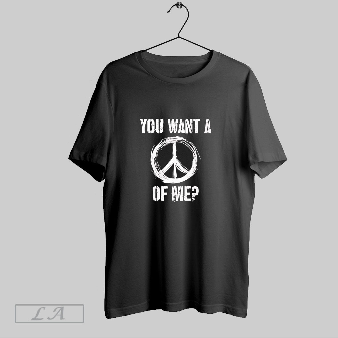 Peace Sign You Want A Of Me Distressed - Adult & Kids T-Shirts, Sweatshirts & Hoodies apparel design preview 1