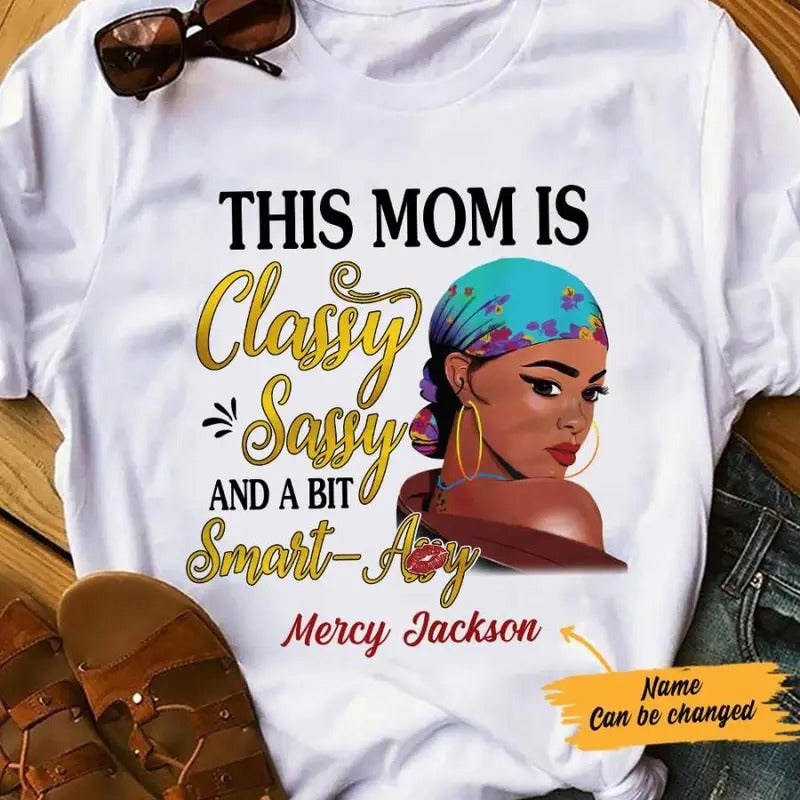 Personalized BWA Mom Classy Sassy AG102 30O57 - Adult & Kids T-Shirts, Sweatshirts & Hoodies apparel design preview 1