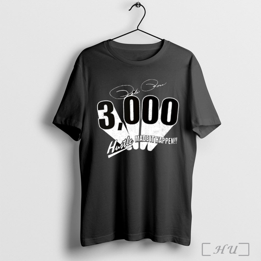 Pete Rose 3000 Hits Made It Happen - Adult & Kids T-Shirts, Sweatshirts & Hoodies apparel design preview 1