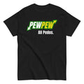 Pew All Pedos - Adult & Kids T-Shirts, Sweatshirts & Hoodies apparel design preview 1