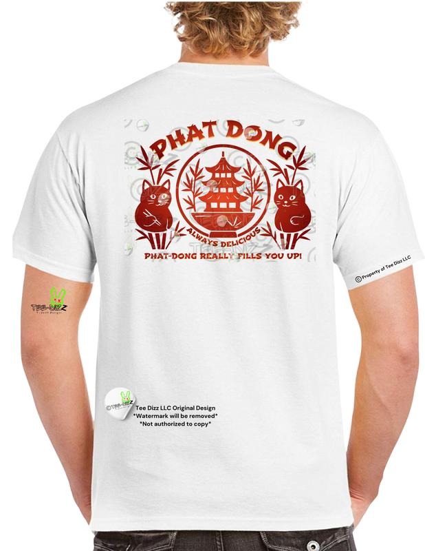 Phat Dong Always Delicious Funny - Adult & Kids T-Shirts, Sweatshirts & Hoodies apparel design preview 1