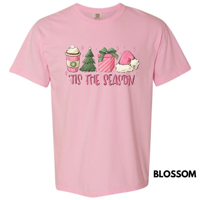 Pink Tis Season Comfort Colors - Adult & Kids T-Shirts, Sweatshirts & Hoodies apparel design preview 1