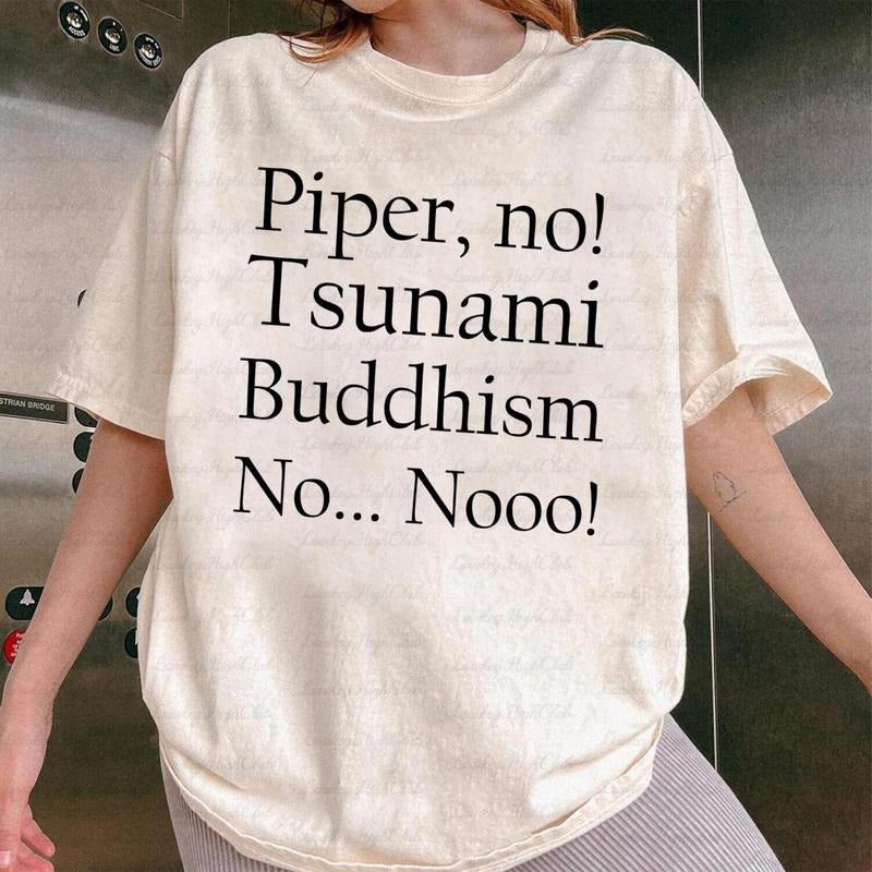 Piper No Tsunami Buddhism Viral Pop Culture Internet - Adult & Kids T-Shirts, Sweatshirts & Hoodies apparel design preview 1