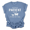 Please Be Patient Me I'M 1900s Funny Oregon Trail - Adult & Kids T-Shirts, Sweatshirts & Hoodies apparel design preview 1