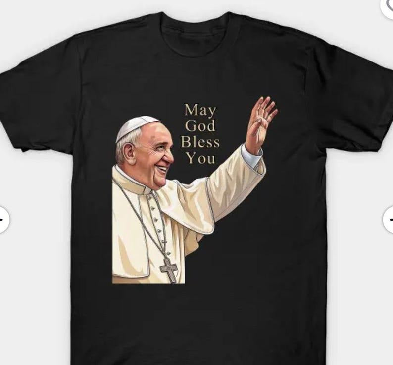 Pope Francis May God Bless You Black T Shirt_Cotton - Adult & Kids T-Shirts, Sweatshirts & Hoodies apparel design preview 1
