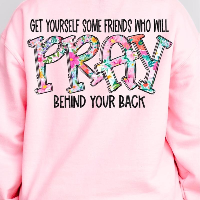 Pray Behind Your Back DTF Transfers THIS IS NOT - Adult & Kids T-Shirts, Sweatshirts & Hoodies apparel design preview 1