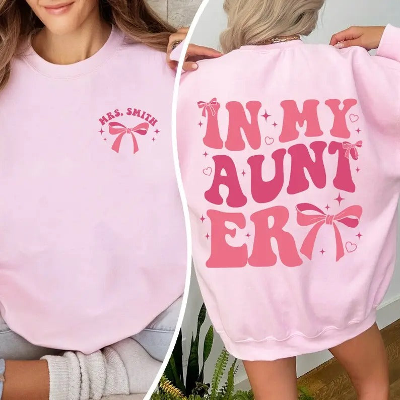 My Aunt Era Auntie Customized Sister Cool - Adult & Kids T-Shirts, Sweatshirts & Hoodies apparel design preview 1