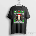 All I Want Is Drake Maye - Adult & Kids T-Shirts, Sweatshirts & Hoodies apparel design preview 1