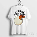 Premium Ball Python Pippin Aint Easy - Adult & Kids T-Shirts, Sweatshirts & Hoodies apparel design preview 1