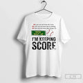 Baseball No You Can Not Know Score Now Shut Up Im - Adult & Kids T-Shirts, Sweatshirts & Hoodies apparel design preview 1