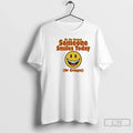 Be Reason Someone Smiles Today Cringes - Adult & Kids T-Shirts, Sweatshirts & Hoodies apparel design preview 1