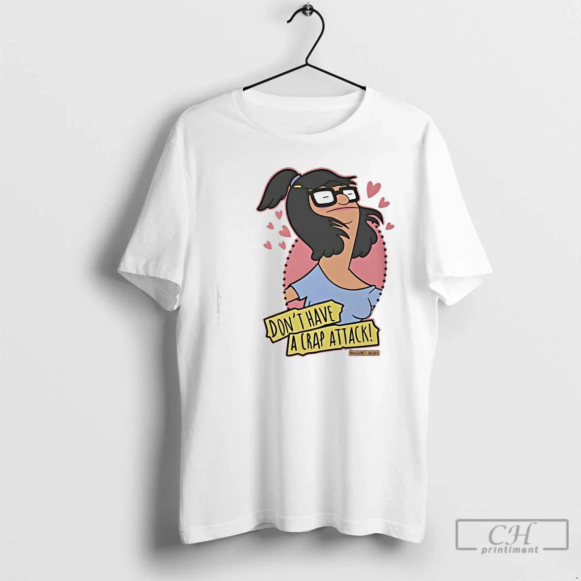 Bobs Burgers Dont Have Crap Attack - Adult & Kids T-Shirts, Sweatshirts & Hoodies apparel design preview 1