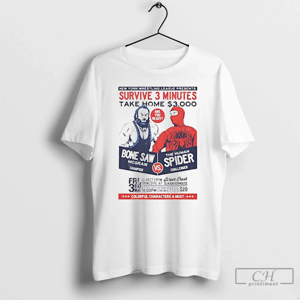 Bone Saw Mcgraw Vs Human Spider New York Wrestling - Adult & Kids T-Shirts, Sweatshirts & Hoodies apparel design preview 1