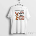 Bunny My Personality Isnt Extra Youre Just Operating - Adult & Kids T-Shirts, Sweatshirts & Hoodies apparel design preview 1