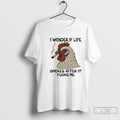 Chicken I Wonder If Life Smokes After Fucks Me - Adult & Kids T-Shirts, Sweatshirts & Hoodies apparel design preview 1