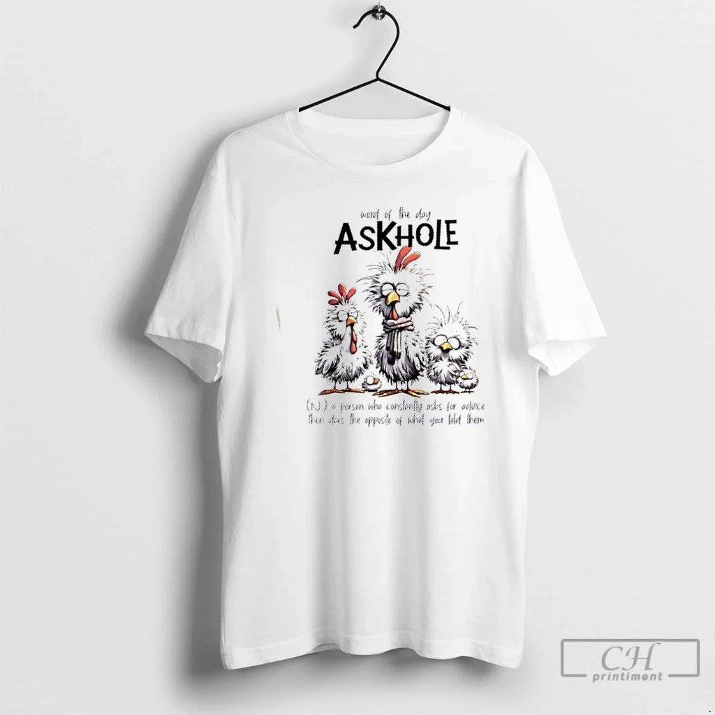 Chickens Word Day Askhole - Adult & Kids T-Shirts, Sweatshirts & Hoodies apparel design preview 1