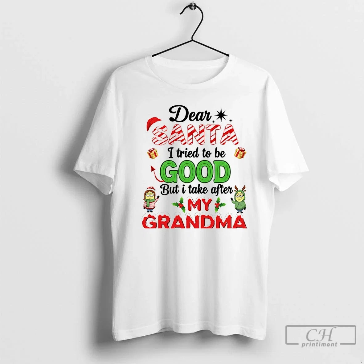 Dear Santa I Tried Be Good But Take After My Grandma - Adult & Kids T-Shirts, Sweatshirts & Hoodies apparel design preview 1