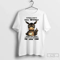 Donkey Sometimes I Have Tell Myself Again That Just - Adult & Kids T-Shirts, Sweatshirts & Hoodies apparel design preview 1