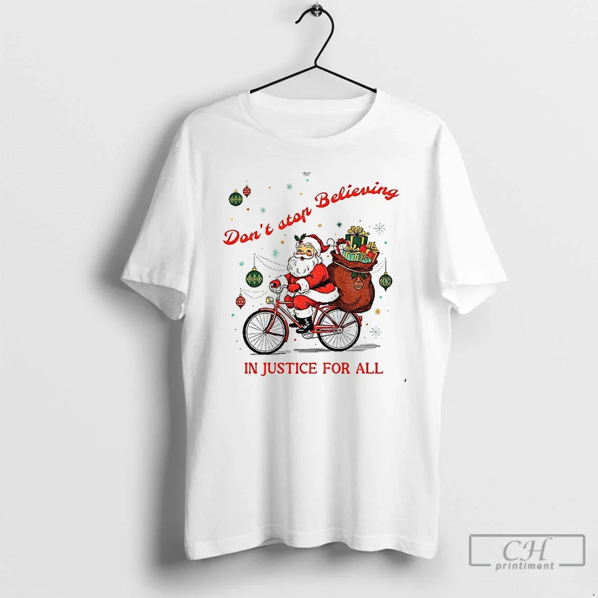 Dont Stop Believing Justice All Santa 2025 - Adult & Kids T-Shirts, Sweatshirts & Hoodies apparel design preview 1