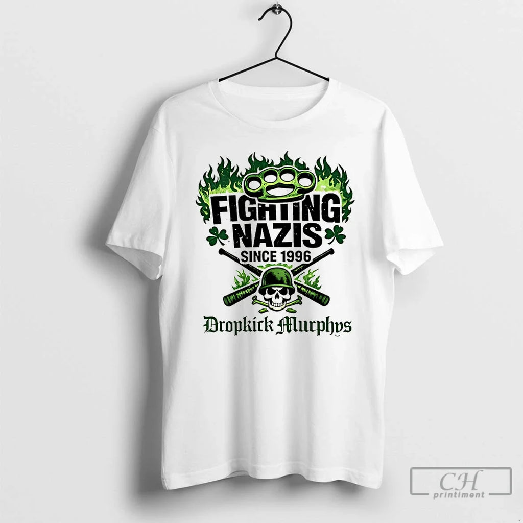 Dropkick Murphys Band Fighting Nazis Since 1996 - Adult & Kids T-Shirts, Sweatshirts & Hoodies apparel design preview 1