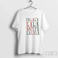 Fa La Antifa Anti Fascism Political Protest - Adult & Kids T-Shirts, Sweatshirts & Hoodies apparel design preview 1